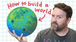 The Best Way To Build A World!