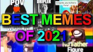 Funniest Memes Of 2021|(sssleepymeme's  Best of 2021)