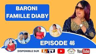 BARONI DE LA RADIO LIBERTE #FAMILLE DIABY#  EPISODE 46