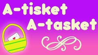 A Tisket A Tasket lyric video