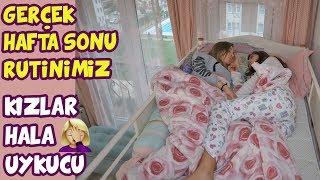 GERÇEK HAFTA SONU RUTİNİMİZ KIZLAR HALA UYKUCU | MY REAL WEEKEND ROUTINE Eğlenceli Çocuk Videosu BF