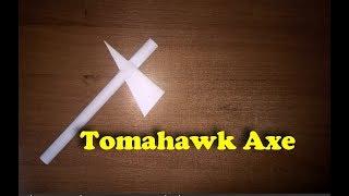 How to make a Tomahawk axe out of paper