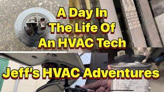 A Day In The Life Of An HVAC Tech, Jeff’s HVAC Adventures Edition!