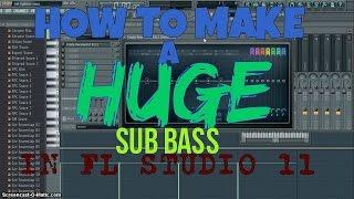 FL Studio 11 Tutorial: How To Make A Deep Sub Bass