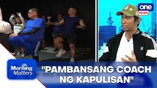 Rendon Labador to enforce strict training as PNP fitness coach | Morning Matters
