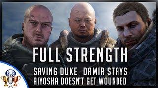 Metro Exodus Full Strength - How to Save Duke, Have Damir Stay & Prevent Alyosha From Being Wounded