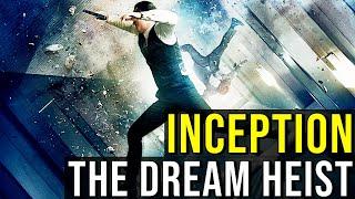 INCEPTION (The Dream Heist, Corporate Espionage & Redemption + Ending) EXPLAINED