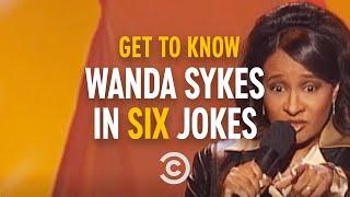 Get to Know Wanda Sykes in Six Jokes