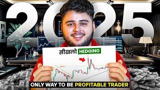 2025 "Loss करो बंद" Start HEDGING | Hedging Trading strategy For Beginners