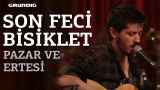 Son Feci Bisiklet - Pazar ve Ertesi / #akustikhane #sesiniaç