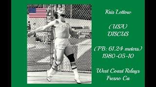 Kris Lettow (USA) DISCUS (PB: 61.24 meters) 1980-05-10 West Coast Relays in Fresno Ca