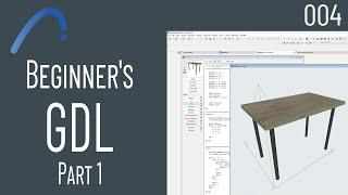 004 Beginner's GDL Pt 1: Scripting a Simple Desk in ARCHICAD 26