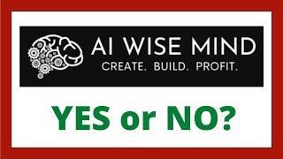 AI Wise Mind Review | Does AIWiseMind Work?