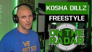 The Kosha Dillz "On The Radar" Freestyle