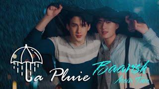 phat x Saengtai { La Pluie } |  Baarish Mein Tum ️ | #thaihindimix  | #blfmv