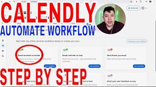  How To Automate Calendly Workflows 