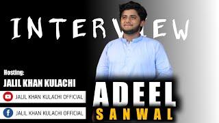 Adeel Sanwal Suhrani Latest Interview Teaser | Coming Soon|Jalil Khan Kulachi Official