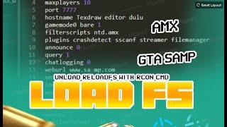 How to Load FS GTA SAMP Unload Reloadfs With RCON CMD Filterscript .amx File Configuration Server