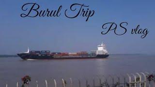 Burul Morning Trip|Near Kolkata |weekend Best Destination|The picnic Spot |PS Vlog|Riverside|Raipur
