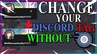 HOW TO CHANGE YOUR DISCORD TAG WITHOUT NITRO