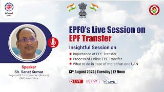 Live Session on EPF Transfer