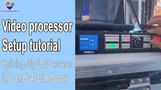 video processor setup tutorial with vdwall lvp909 operate 4k for led display screen wall-SZLEDWORLD