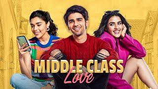 Middle Class Movie Full हिंदी मूवी With English Subtitle - Romantic Movie -Prit Kamani, Kavya Thapar