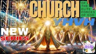 Church of the Elite Trained Forces of YHVH #83