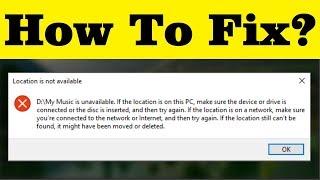 How To Fix Location Not Available Error - Simple Tricks 100% Solved