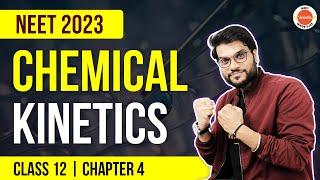 Chemical Kinetics Class 12 ONE SHOT | Chemistry Class 12 Chapter 4 | NEET 2023 Chemistry |Arvind Sir