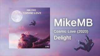 2020 Album: MikeMB - Cosmic Love