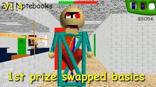 1st prize swapped basics V1.4 - Baldi's Basics V.1.4.3 Mod