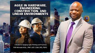 How to Apply AGILE to CONSTRUCTION and HARDWARE