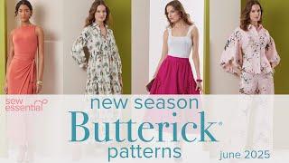 New Season Butterick Patterns - June 2025