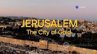 JERUSALEM: Why it is called the City of Gold