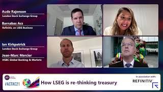 3c. How LSEG is re-thinking treasury