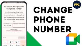 How to change phone number in google meet ?