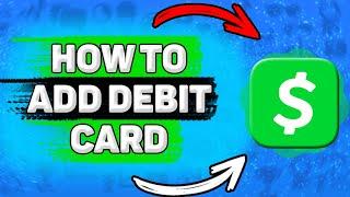  How To Add Debit Card To Cash App. How To Link Debit Card On Cash App