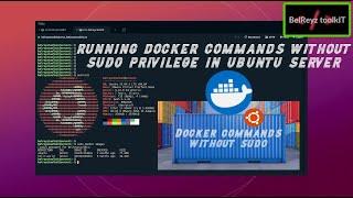 Run docker commands without SUDO privilege in Linux