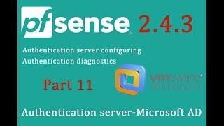 PfSense 2.4.3 Authentication server-Microsoft AD - pfSense Part 11