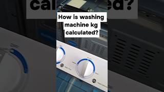 How to calculate kg in Washing machine. #washingmachines #hisense #tip #technology #fypシ
