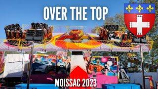 OVER THE TOP (Tovar) Fête foraine de Moissac 2023