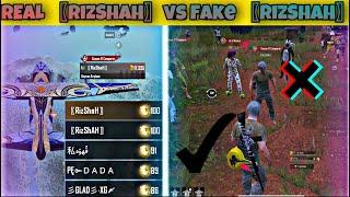 FAKE 〖RizShaH〗VS REAL 〖RizShaH〗 | RIZSHAH YT | PUBG MOBILE ️