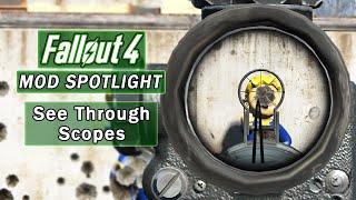 See Through Scopes - Fallout 4 Mod Spotlight