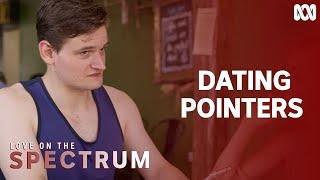 Dating dos and don'ts | Love On The Spectrum