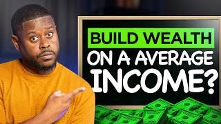 How to Grow Wealth Fast Making Less Than $100K a Year