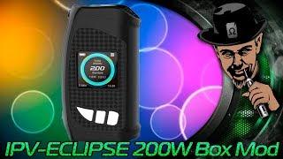 IPV ECLIPSE 200W Box Mod - Неплохо!