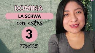 Cómo pronunciar la Schwa | Mejora tu pronunciación en inglés americano