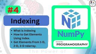 Indexing In Numpy | ndarray | 1D, 2D, and 3D Arrays | Numpy Series | #4