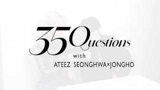 35Questions with ATEEZ SEONGHWA＆JONGHO｜CREA35th Anniversary